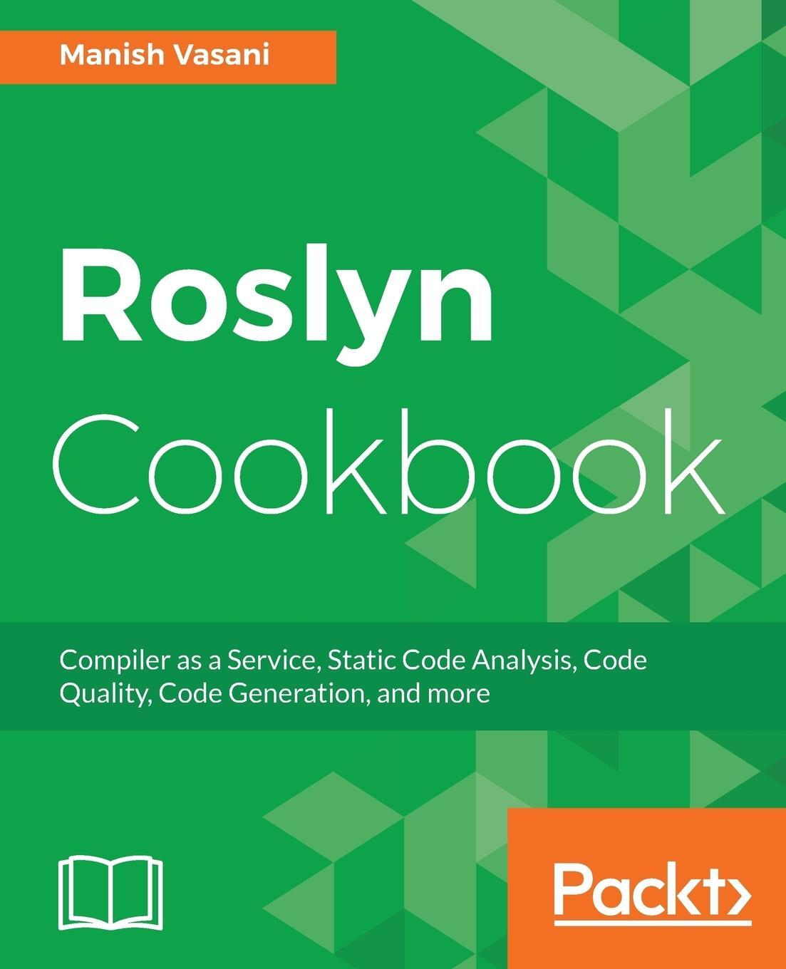 Cover: 9781787286832 | Roslyn Cookbook | Manish Vasani | Taschenbuch | Paperback | Englisch