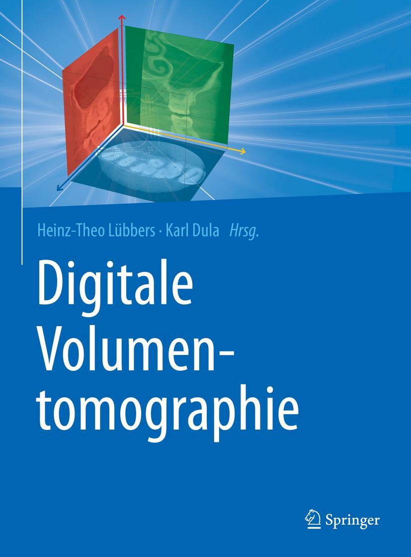 Cover: 9783662574041 | Digitale Volumentomographie | Heinz-Theo Lübbers (u. a.) | Buch | XVI