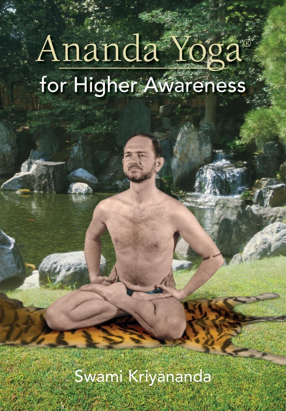 Cover: 9781565890787 | Ananda Yoga for Higher Awareness | Swami Kriyananda | Taschenbuch