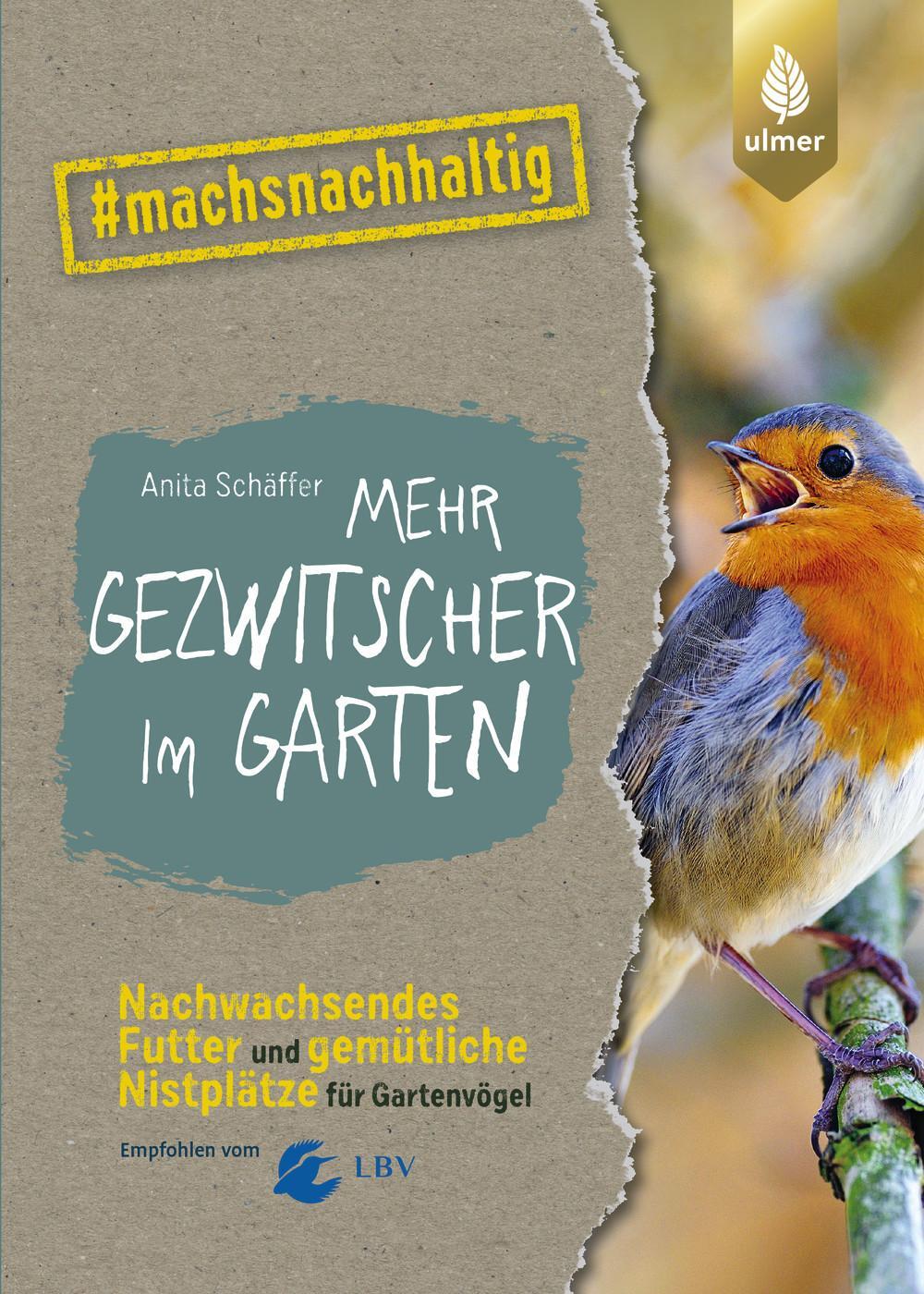 Cover: 9783818622244 | Mehr Gezwitscher im Garten | Anita Schäffer | Taschenbuch | 128 S.
