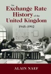 Cover: 9781108839990 | An Exchange Rate History of the United Kingdom | Alain Naef | Buch