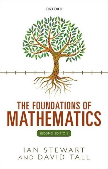 Cover: 9780198706434 | The Foundations of Mathematics | Ian Stewart (u. a.) | Taschenbuch