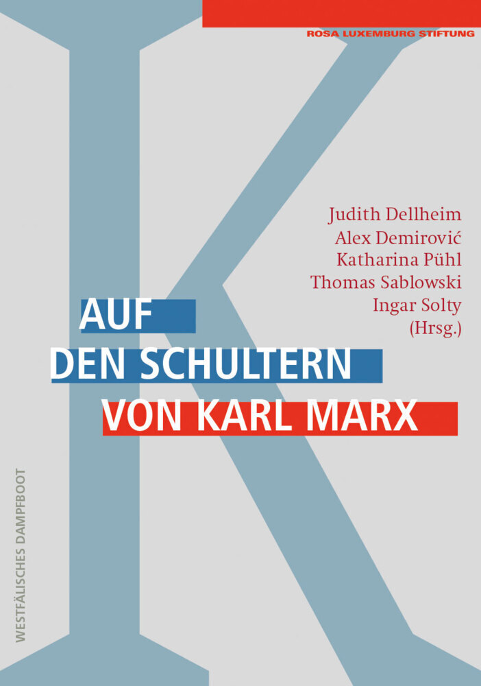 Cover: 9783896912596 | Auf den Schultern von Karl Marx | Thomas Sablowski (u. a.) | Buch