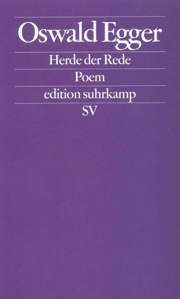 Cover: 9783518121092 | Herde der Rede | Oswald Egger | Taschenbuch | 304 S. | Deutsch | 1999