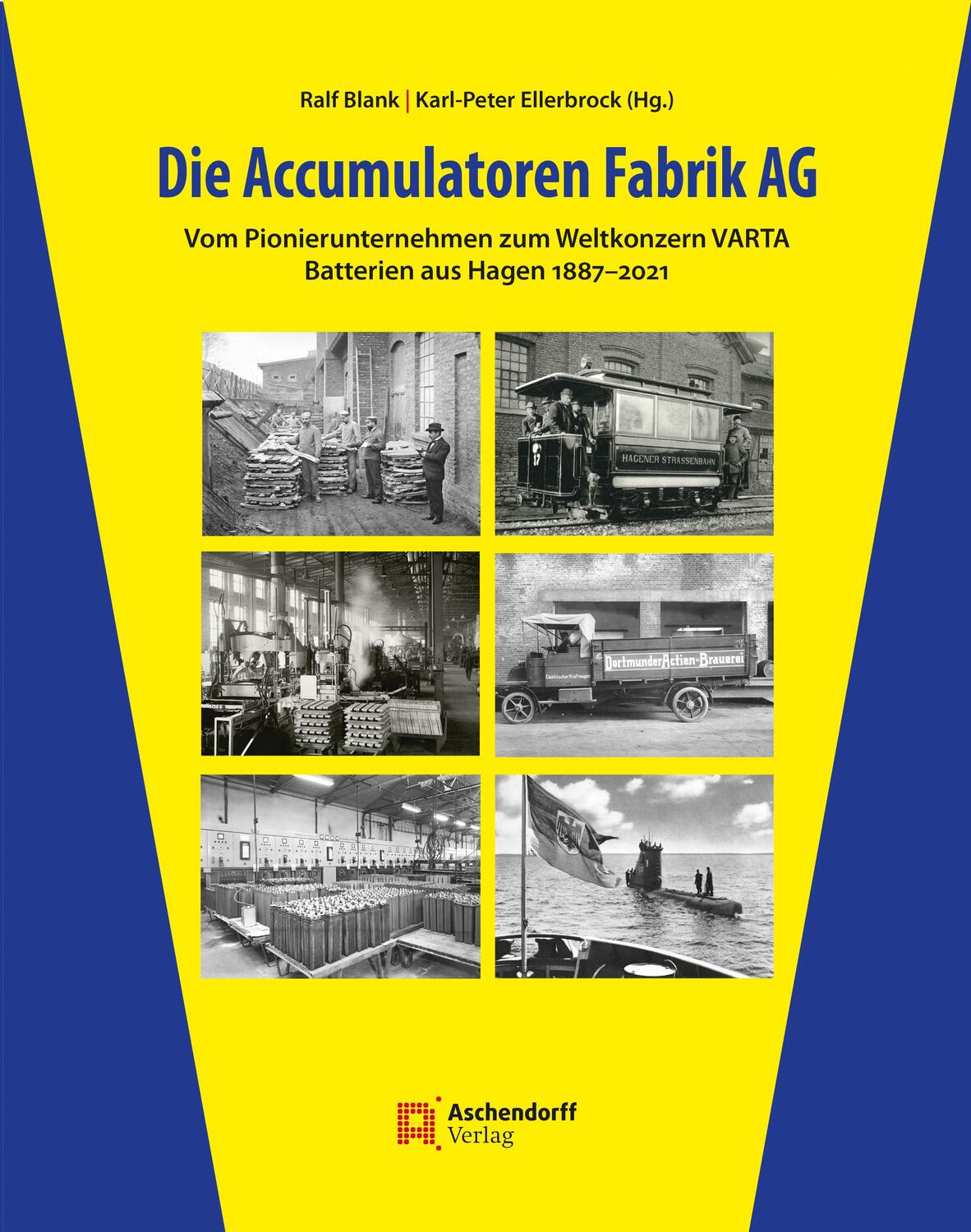 Cover: 9783402248195 | Die Accumulatoren Fabrik AG | Ralf Blank (u. a.) | Buch | Deutsch