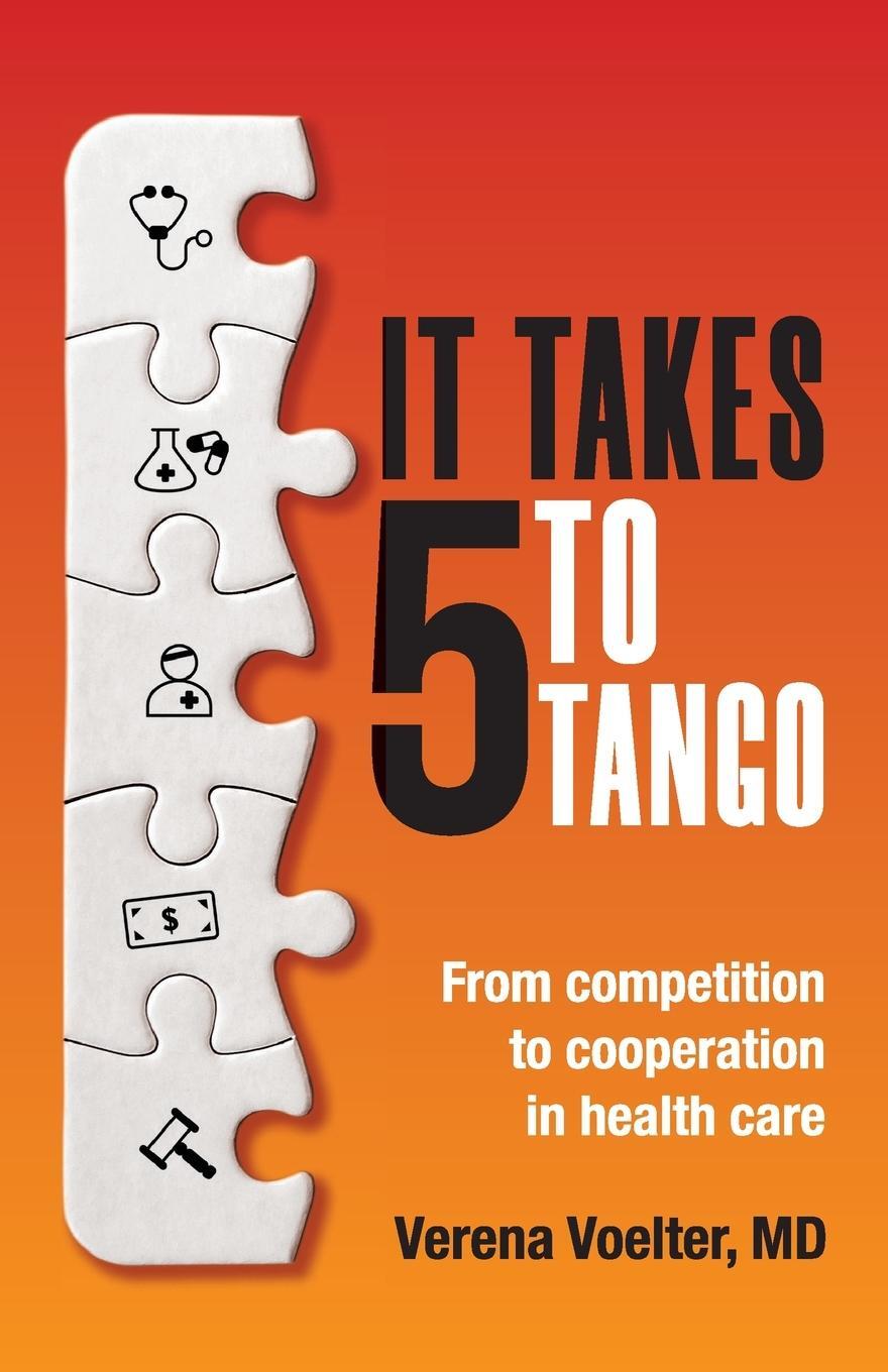 Cover: 9781989737316 | It Takes Five to Tango | Verena Voelter | Taschenbuch | Paperback