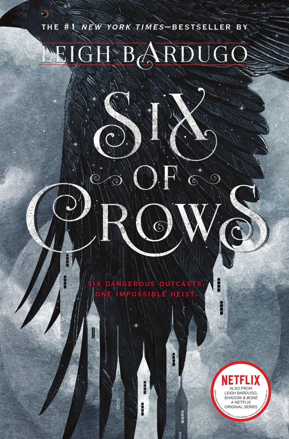 Cover: 9781627792127 | Six of Crows | Leigh Bardugo | Buch | Gebunden | Englisch | 2015