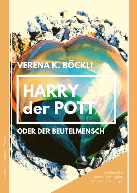 Cover: 9783038312130 | Harry der Pott oder der Beutelmensch | Verena K. Böckli | Buch | 2019