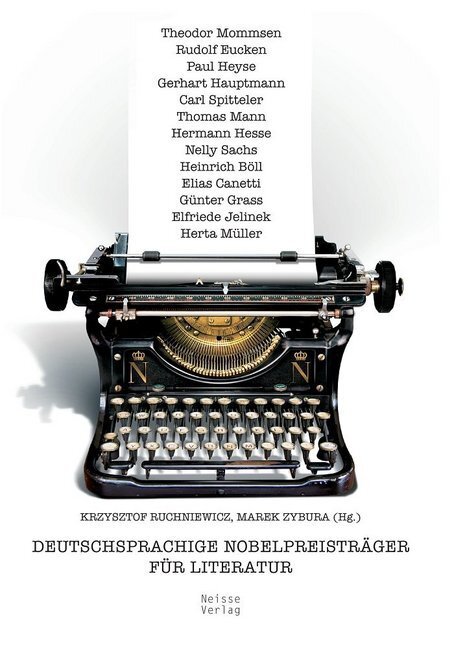Cover: 9783862762705 | Deutschsprachige Nobelpreisträger für Literatur | Ruchniewicz (u. a.)