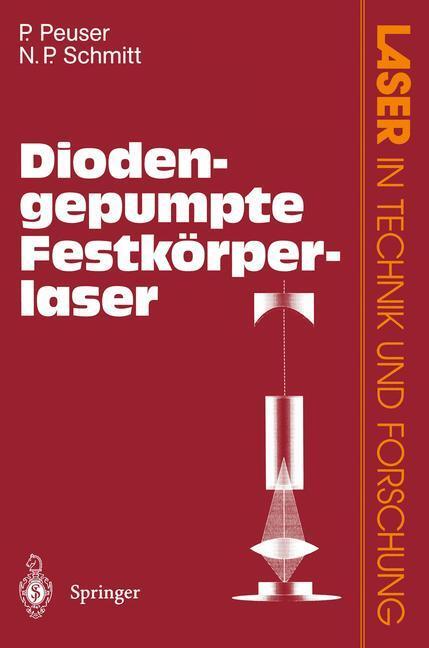 Cover: 9783642851919 | Diodengepumpte Festkörperlaser | Nikolaus P. Schmitt (u. a.) | Buch
