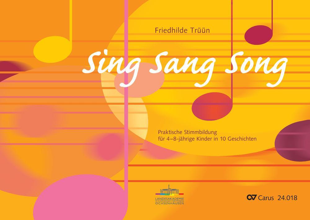 Cover: 9783899480597 | Sing Sang Song | Friedhilde Trüün | Taschenbuch | 40 S. | Deutsch