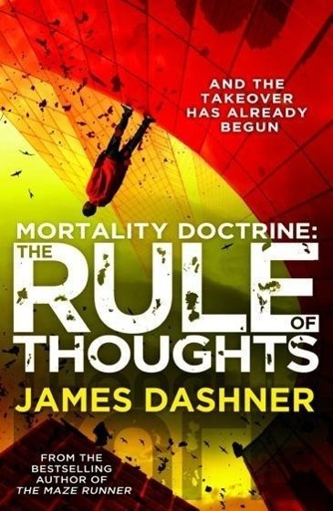Cover: 9780552571159 | Mortality Doctrine: The Rule Of Thoughts | James Dashner | Taschenbuch