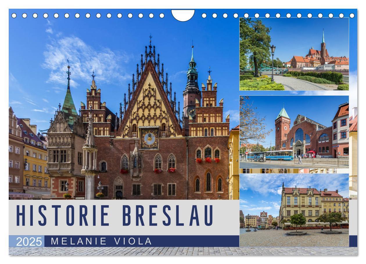 Cover: 9783435421978 | HISTORIE BRESLAU (Wandkalender 2025 DIN A4 quer), CALVENDO...