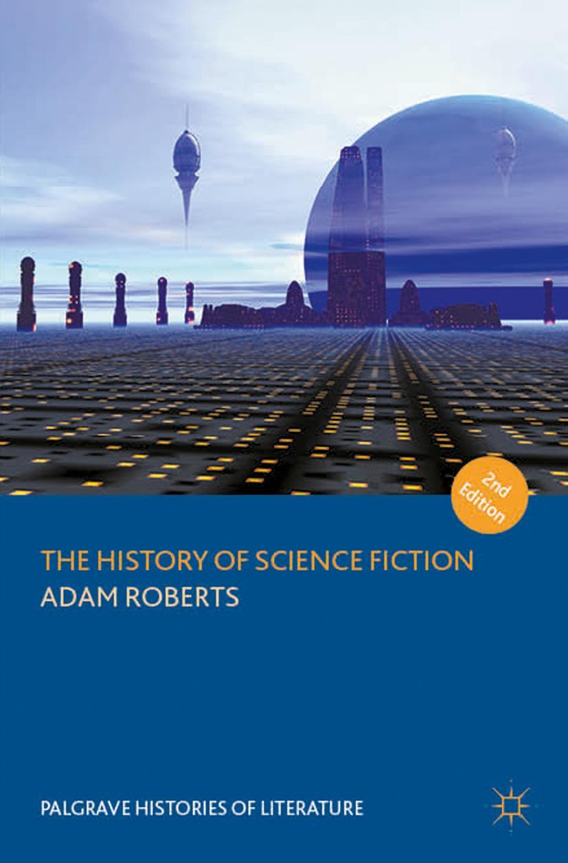 Cover: 9781137569592 | The History of Science Fiction | Adam Roberts | Taschenbuch | xxii