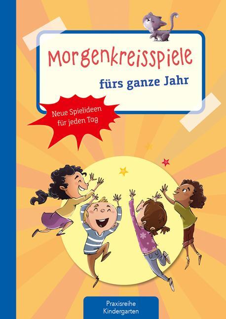 Cover: 9783780651761 | Morgenkreisspiele fürs ganze Jahr | Neue Spielideen für jeden Tag