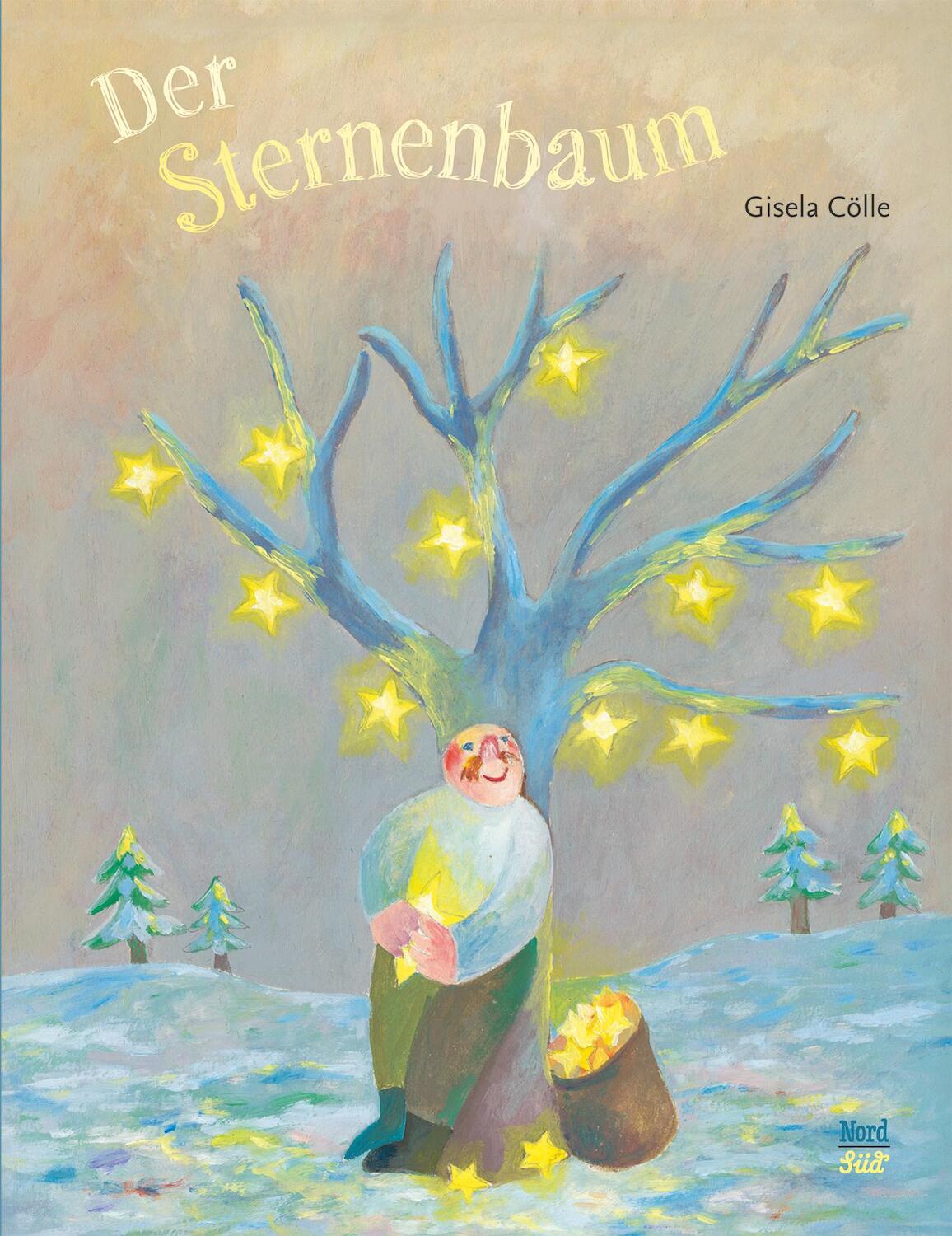 Cover: 9783314105463 | Der Sternenbaum | Gisela Cölle | Buch | 32 S. | Deutsch | 2020