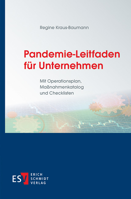 Cover: 9783503194896 | Pandemie-Leitfaden für Unternehmen | Regine Kraus-Baumann | Buch