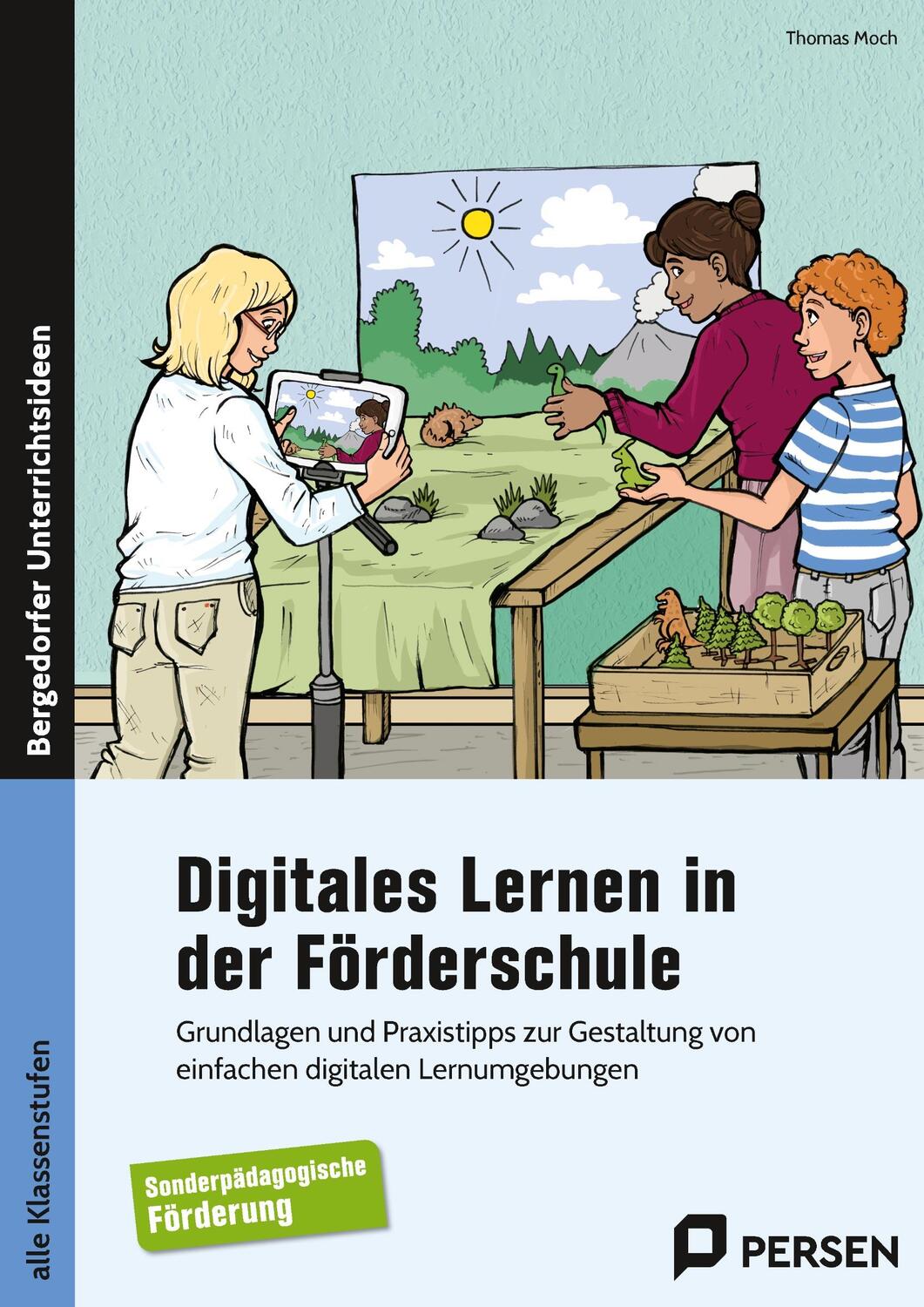Cover: 9783403206507 | Digitales Lernen in der Förderschule | Thomas Moch | Taschenbuch