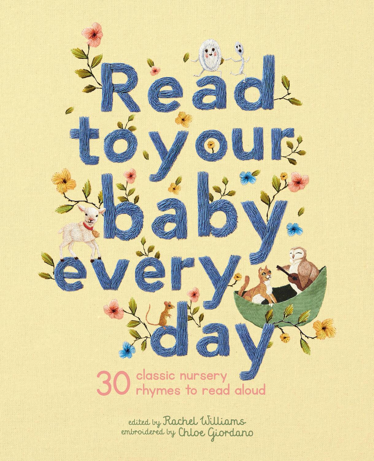 Cover: 9781786037701 | Read to Your Baby Every Day | 30 classic nursery rhymes to read aloud