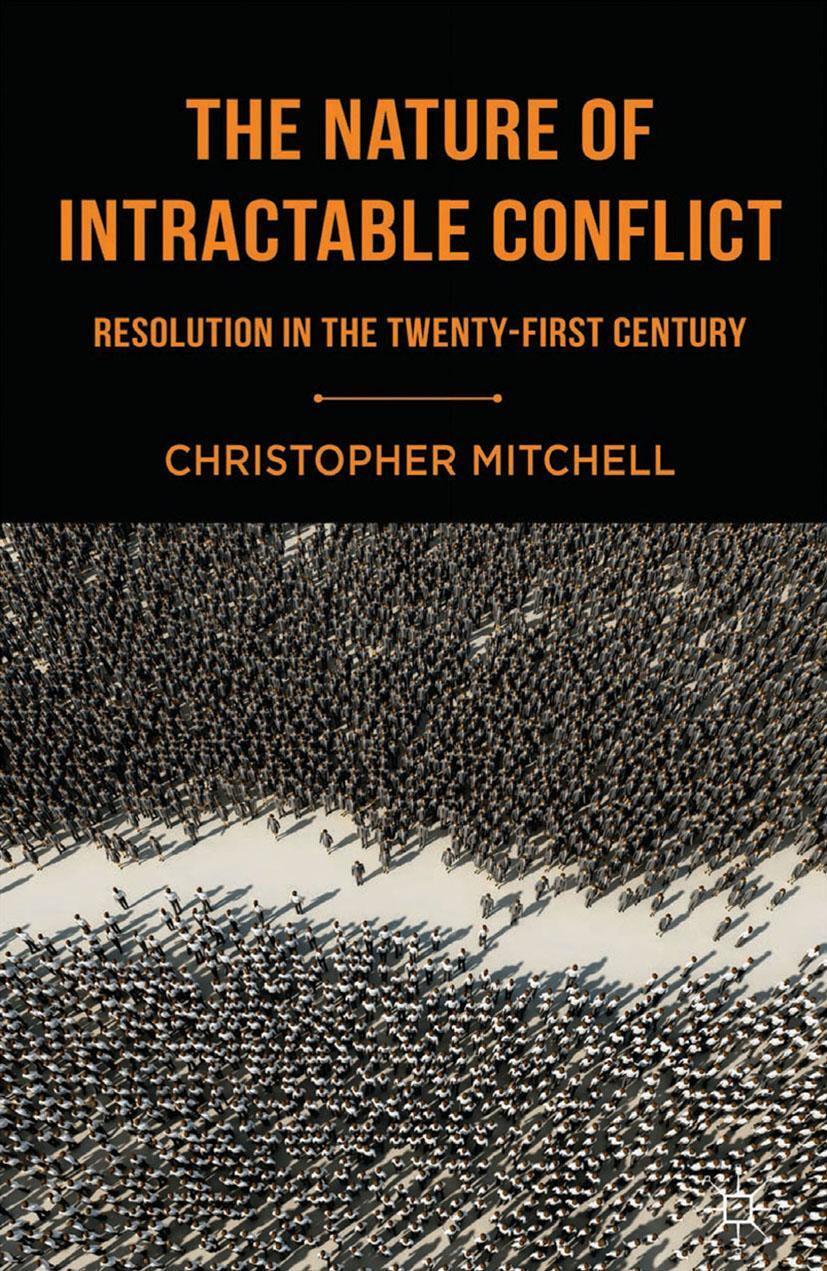 Cover: 9781403945198 | The Nature of Intractable Conflict | C. Mitchell | Taschenbuch | xi