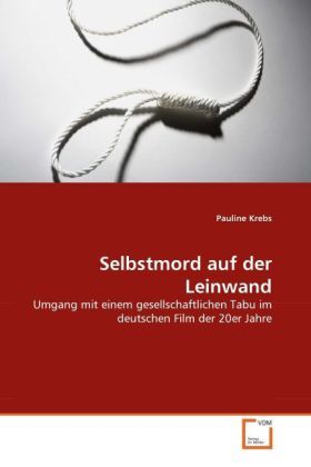 Cover: 9783639335705 | Selbstmord auf der Leinwand | Pauline Krebs | Taschenbuch | Deutsch