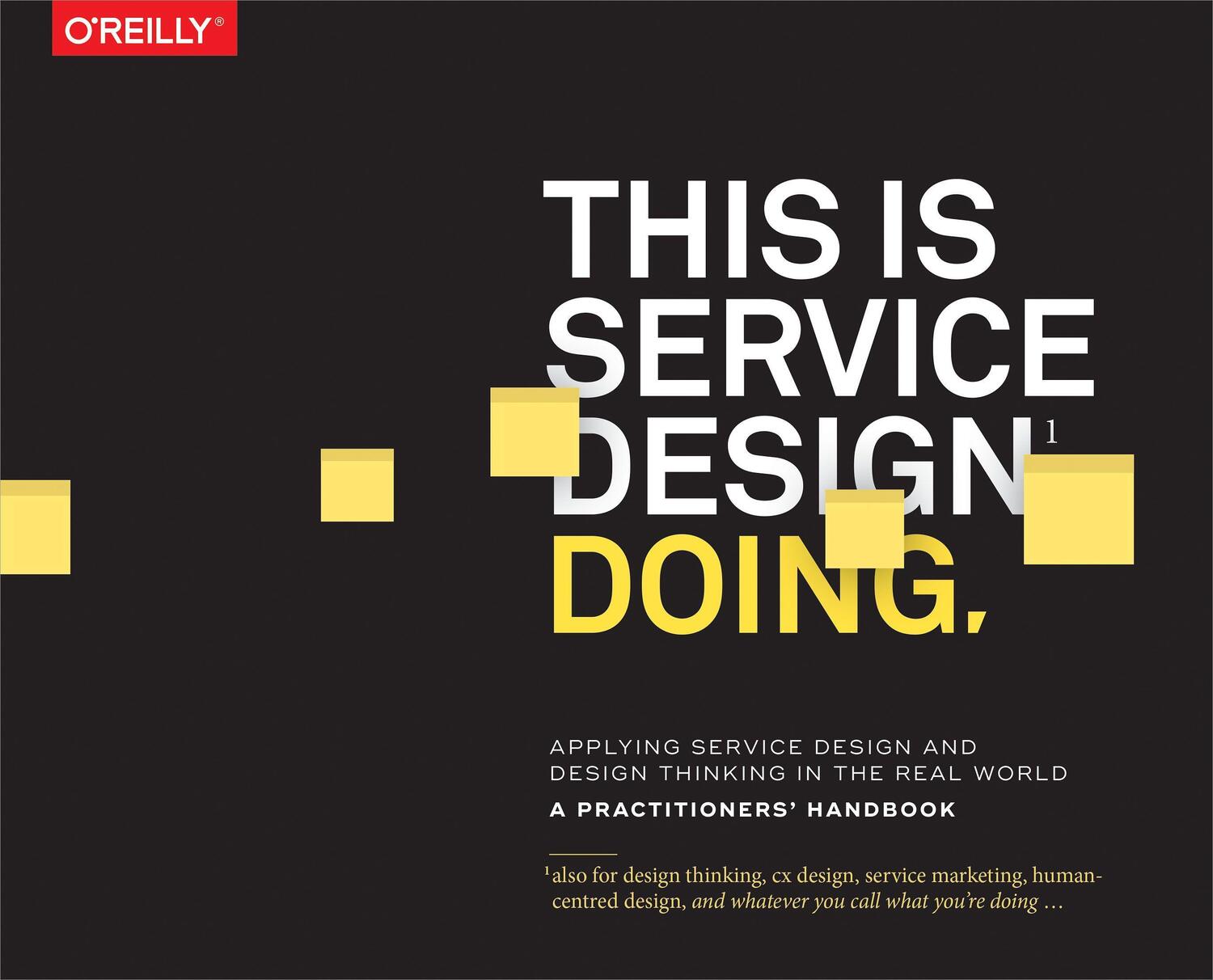 Cover: 9781491927182 | This is Service Design Doing | Marc Stickdorn (u. a.) | Taschenbuch