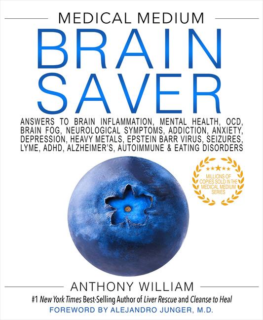 Cover: 9781401954383 | Medical Medium Brain Saver | Anthony William | Buch | 664 S. | 2022