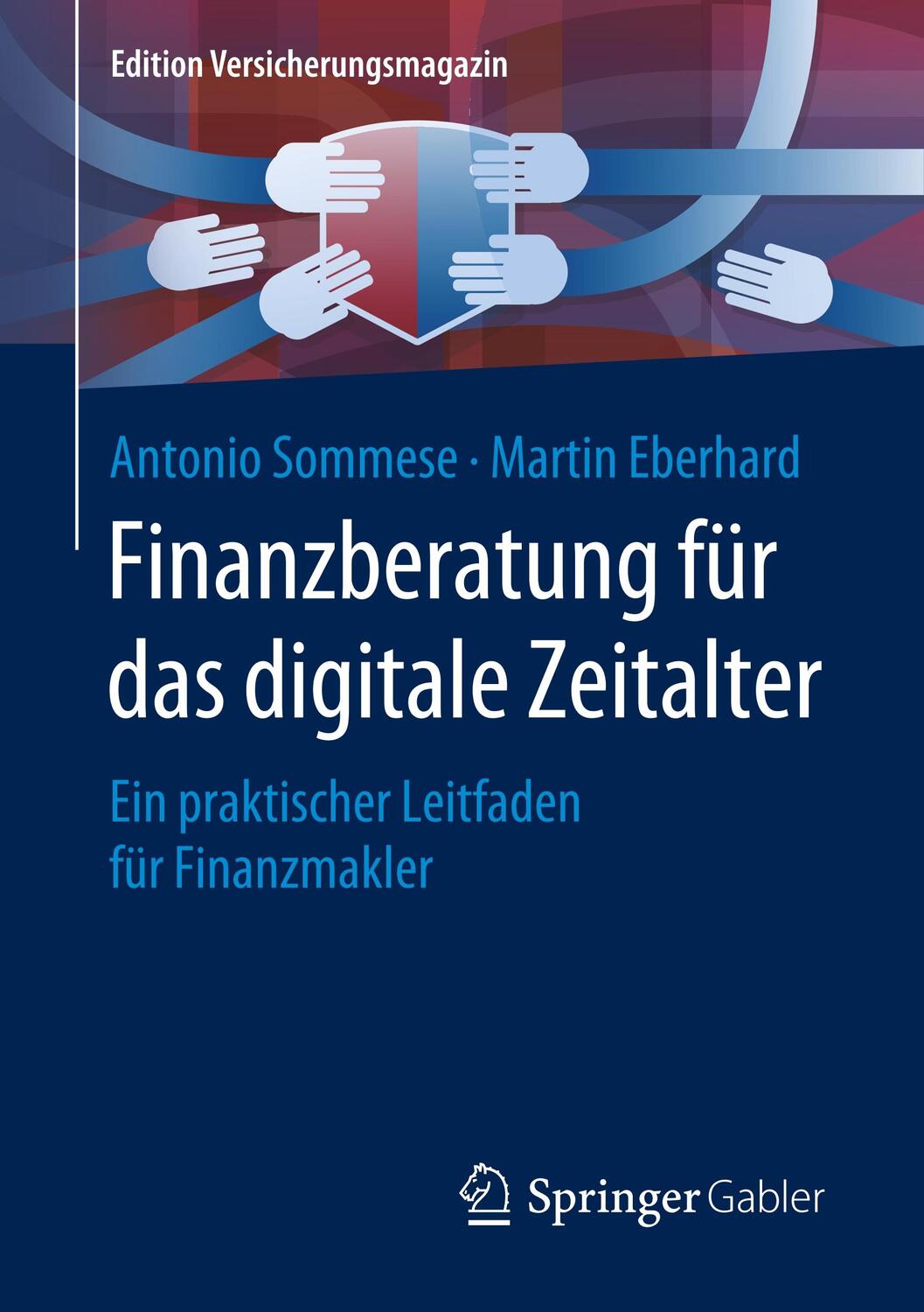 Cover: 9783658284312 | Finanzberatung für das digitale Zeitalter | Martin Eberhard (u. a.)