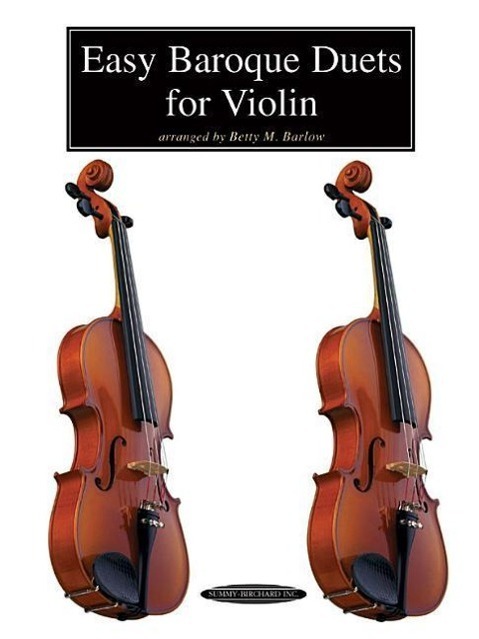 Cover: 9780874872620 | Easy Baroque Duets for Violin | Betty Barlow | Taschenbuch | Buch