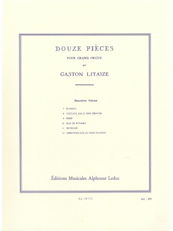 Cover: 9790046197321 | 12 pièces vol.2 (nos.7-12) pour grand orgue | Gaston Litaize | Buch