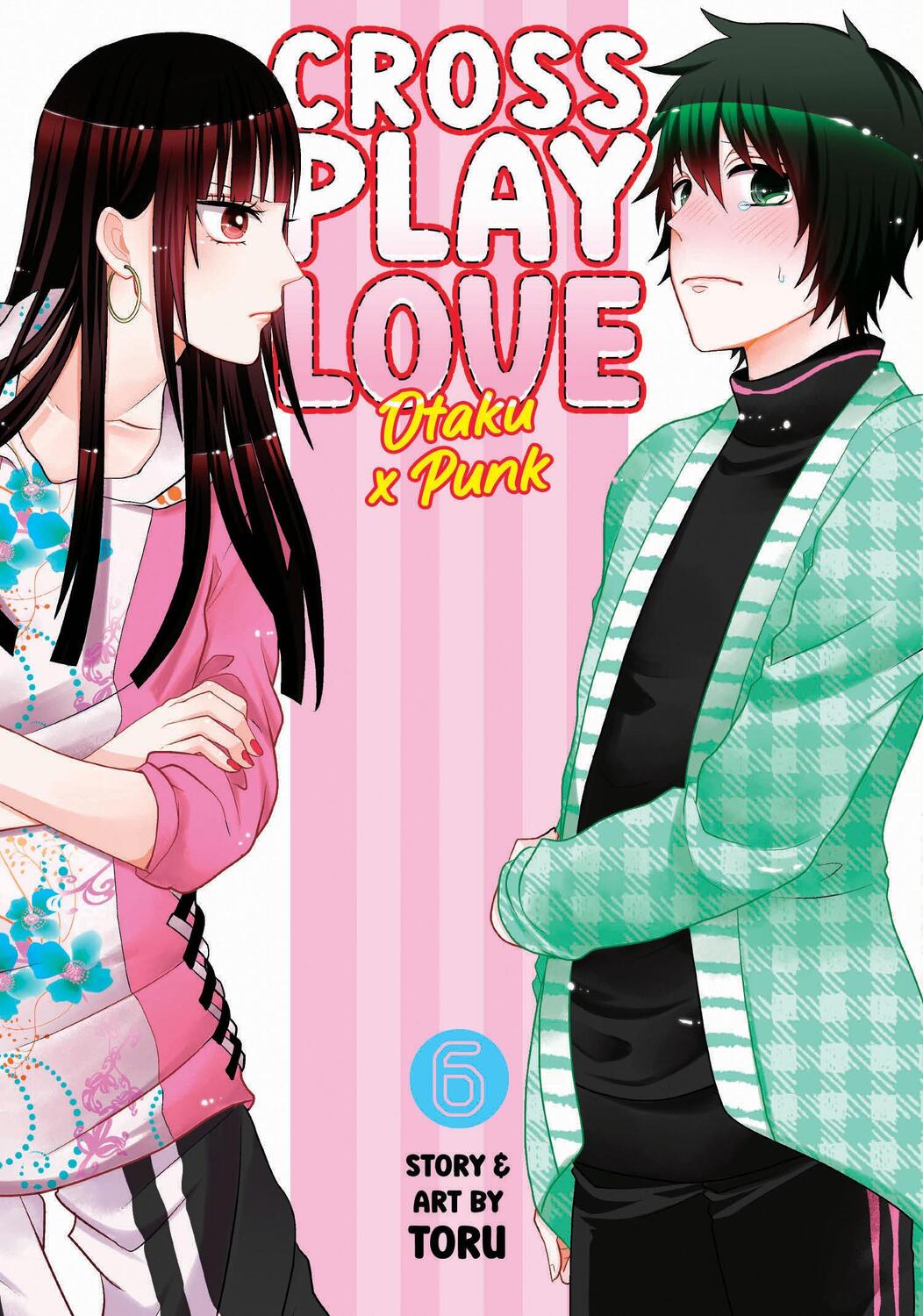 Cover: 9798888430330 | Crossplay Love: Otaku X Punk Vol. 6 | Toru | Taschenbuch | Englisch
