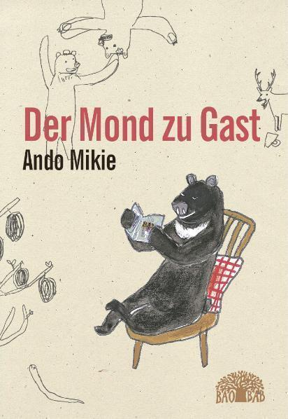 Cover: 9783905804348 | Der Mond zu Gast | Mikie Ando | Buch | 2011 | Baobab Books