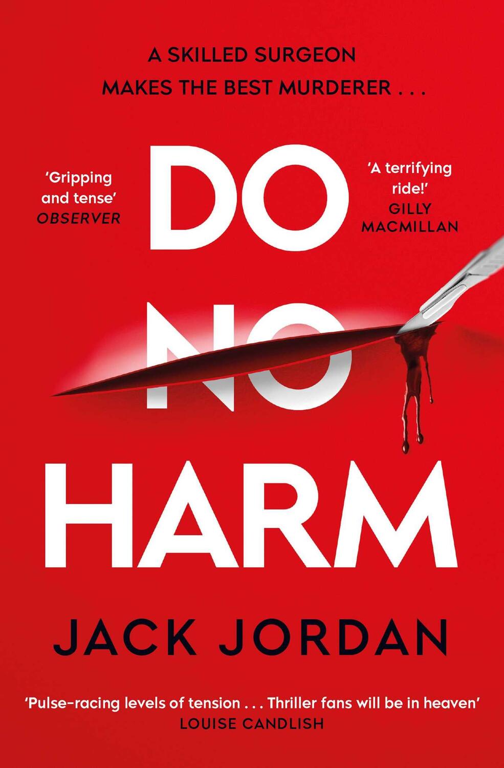 Cover: 9781398505704 | Do No Harm | A skilled surgeon makes the best murderer . . . | Jordan
