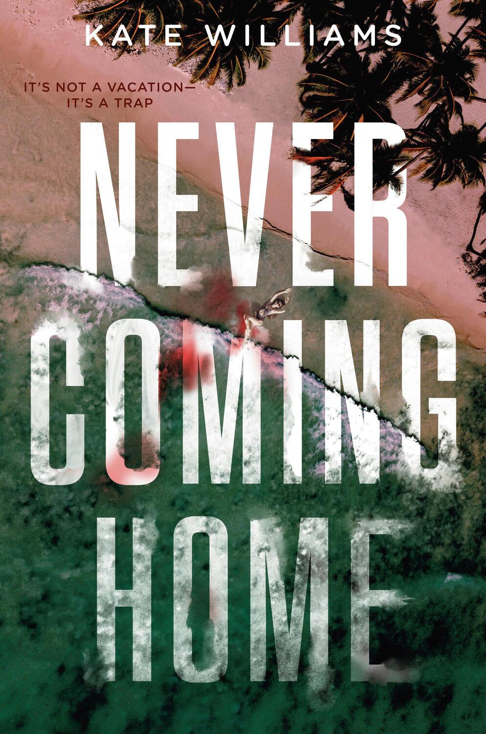 Cover: 9780593304891 | Never Coming Home | Kate M. Williams | Taschenbuch | 320 S. | Englisch