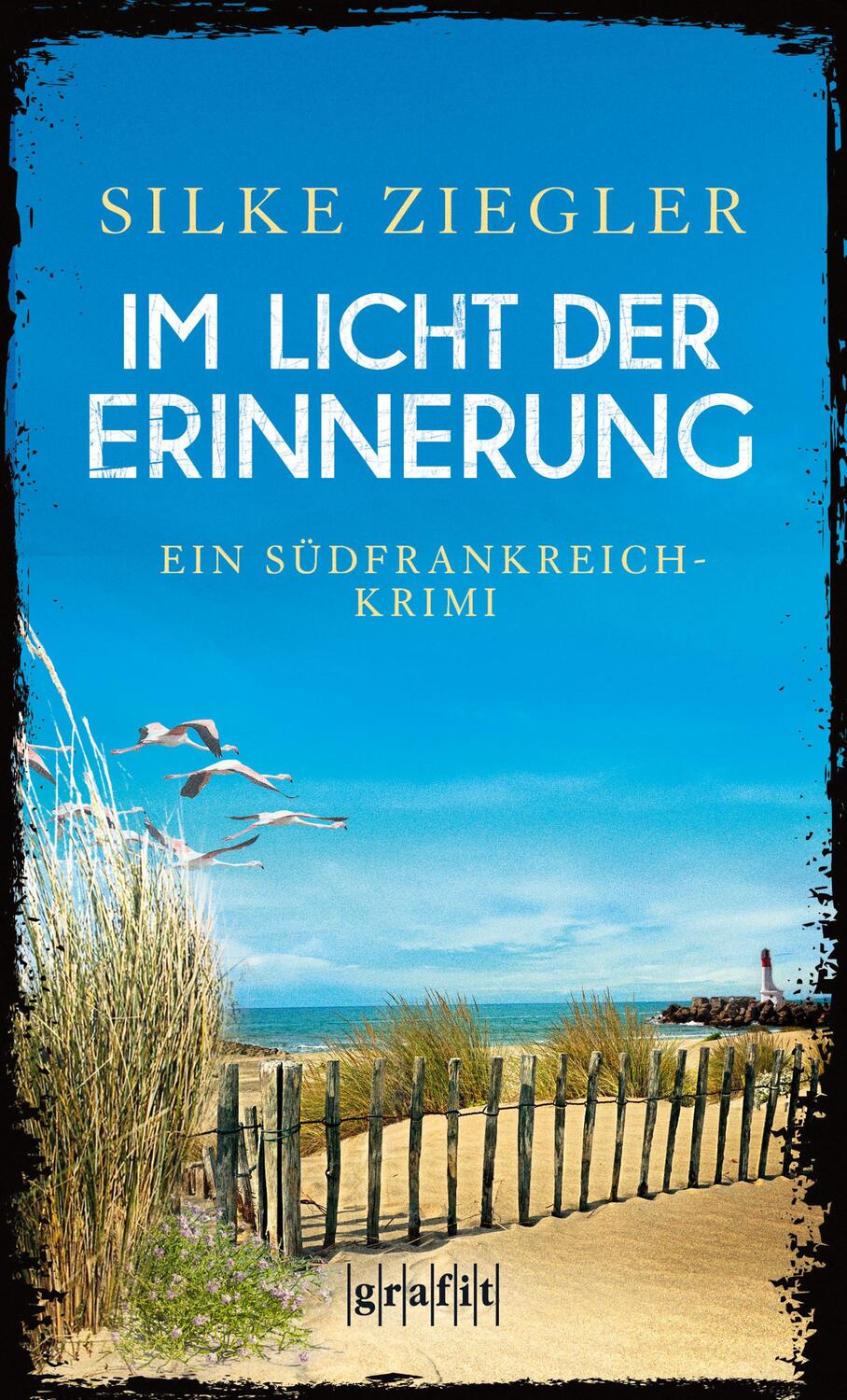 Cover: 9783894255800 | Im Licht der Erinnerung | Ein Südfrankreich-Krimi | Silke Ziegler