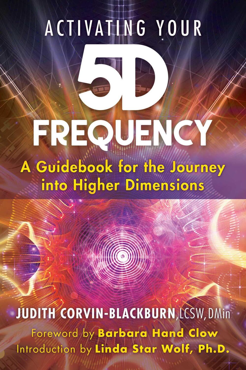 Cover: 9781591433804 | Activating Your 5d Frequency | Judith Corvin-Blackburn | Taschenbuch