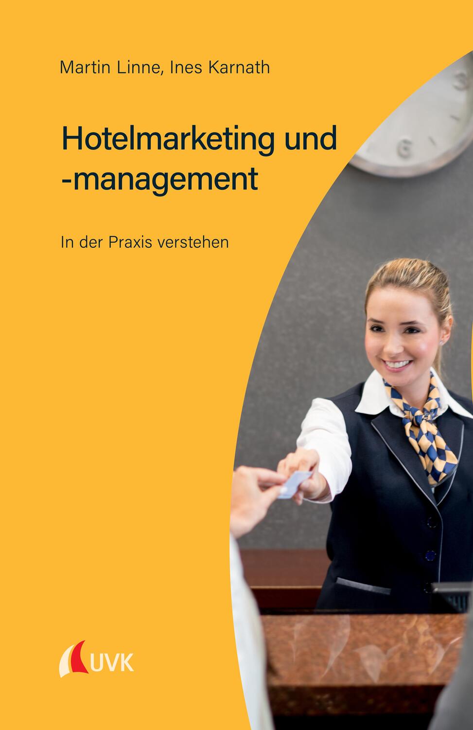 Cover: 9783739831268 | Hotelmarketing und -management | In der Praxis verstehen | Taschenbuch