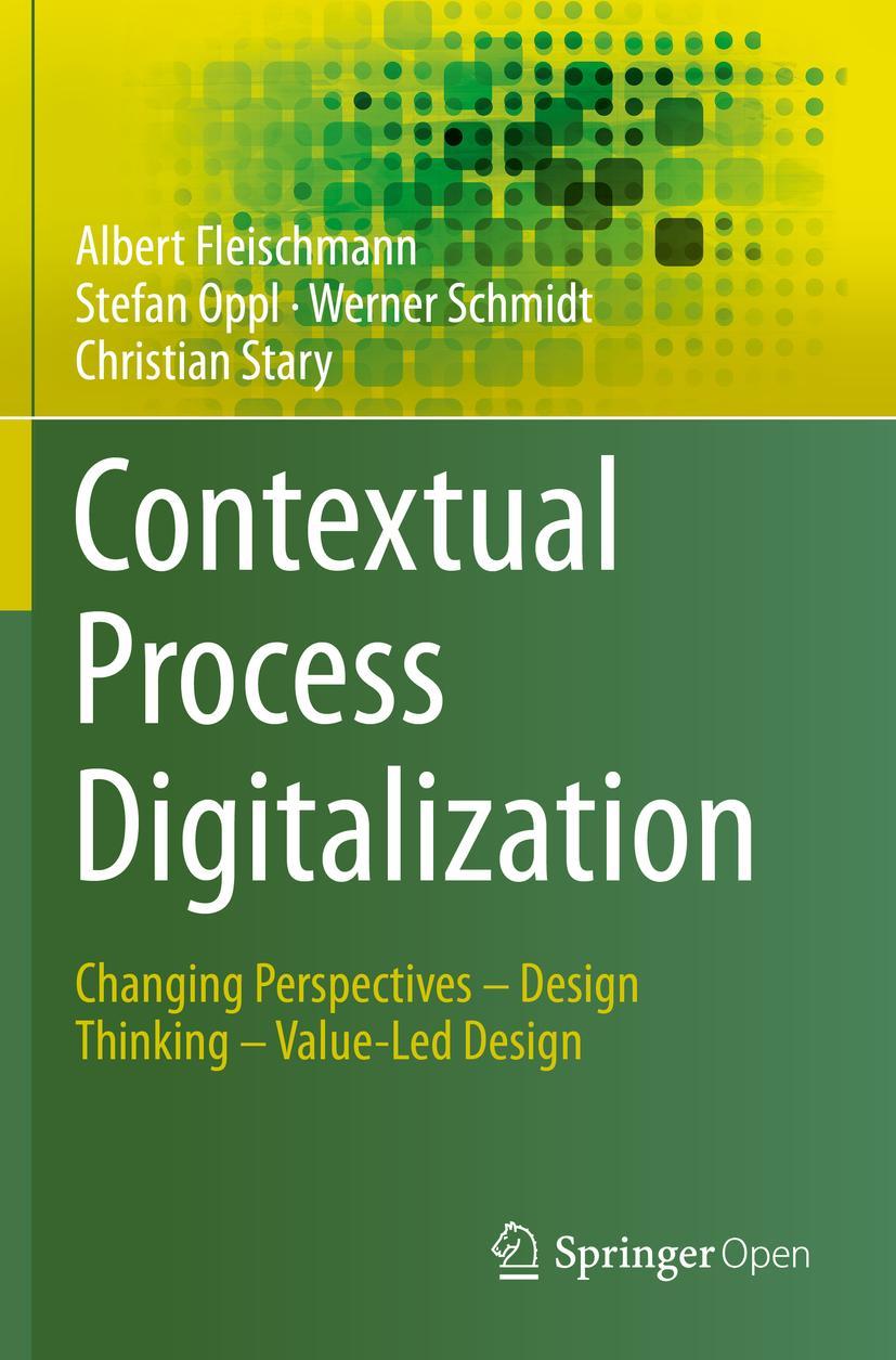 Cover: 9783030383022 | Contextual Process Digitalization | Albert Fleischmann (u. a.) | Buch