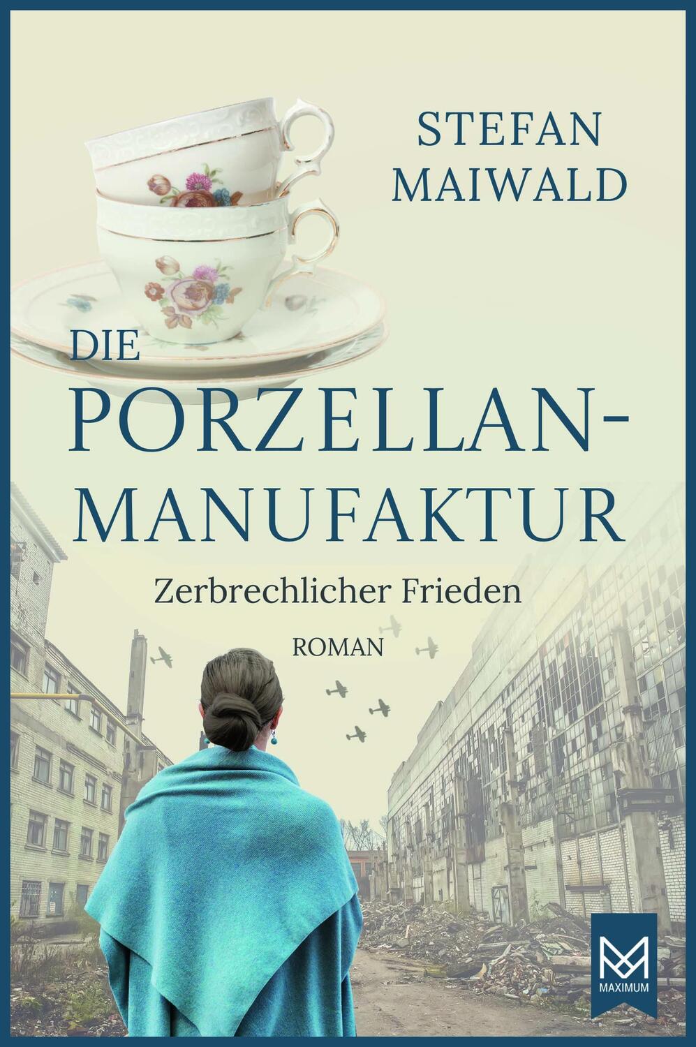 Cover: 9783986790257 | Die Porzellanmanufaktur - Zerbrechlicher Frieden | Stefan Maiwald
