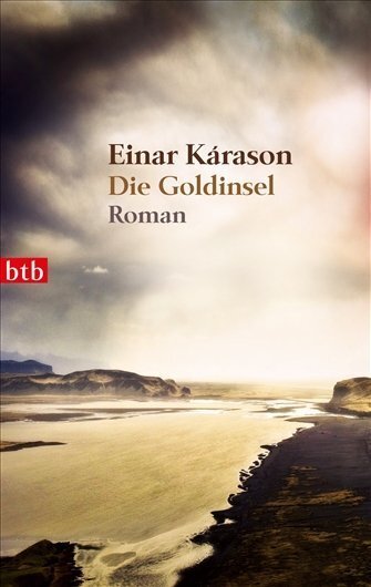 Cover: 9783442742356 | Die Goldinsel | Roman. Die Familiensaga aus dem Wilden Norden | Buch