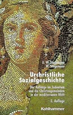 Cover: 9783170150997 | Urchristliche Sozialgeschichte | Ekkehard W. Stegemann (u. a.) | Buch