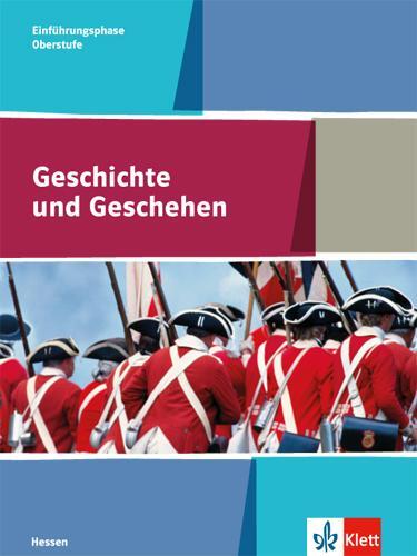 Cover: 9783124301116 | Geschichte und Geschehen. Schülerbuch Einführungsphase. Ausgabe...
