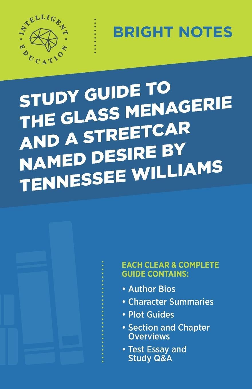 Cover: 9781645424161 | Study Guide to The Glass Menagerie and A Streetcar Named Desire by...
