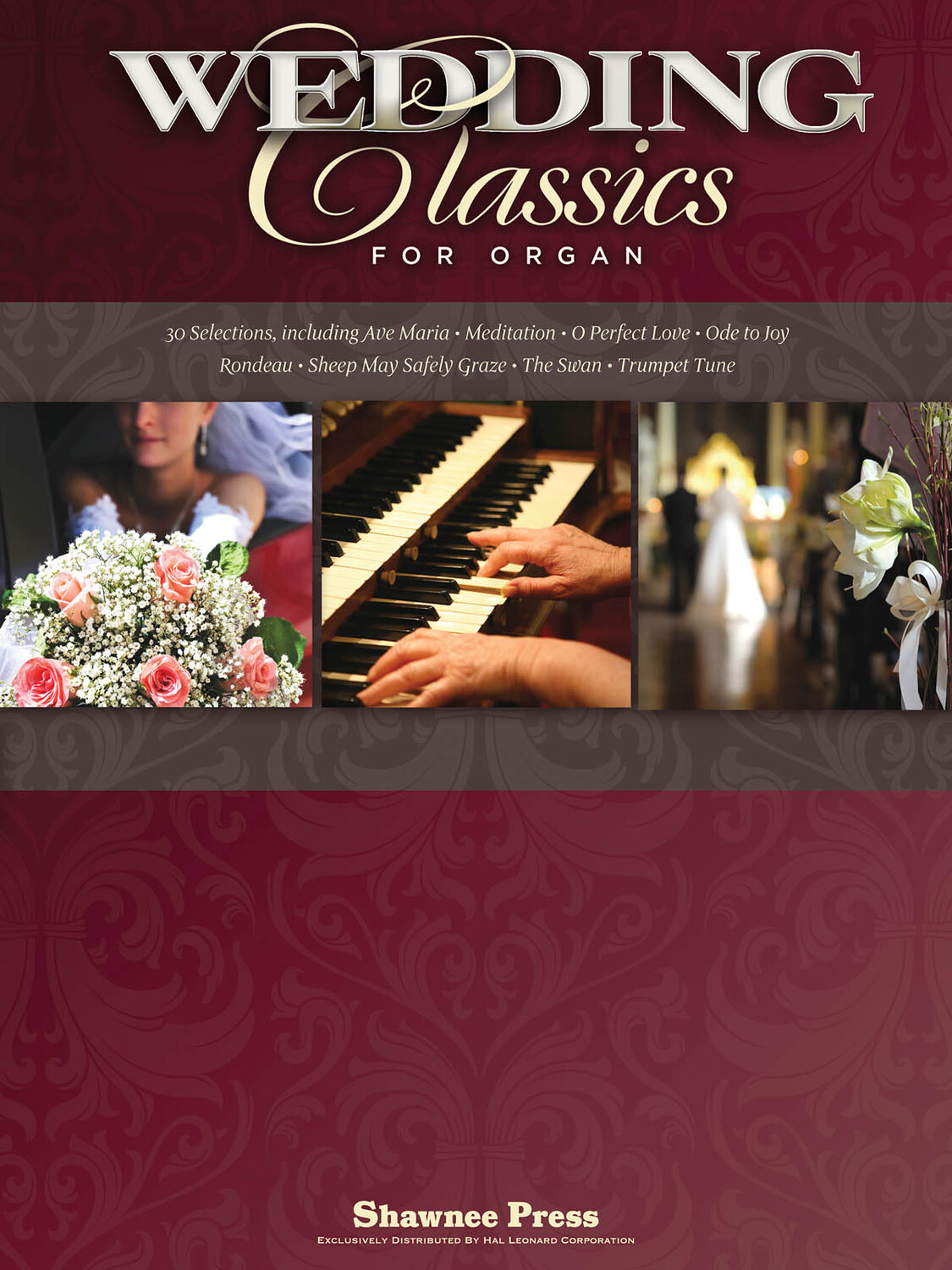 Cover: 884088865719 | Wedding Classics for Organ | Shawnee Press | Buch | 2013