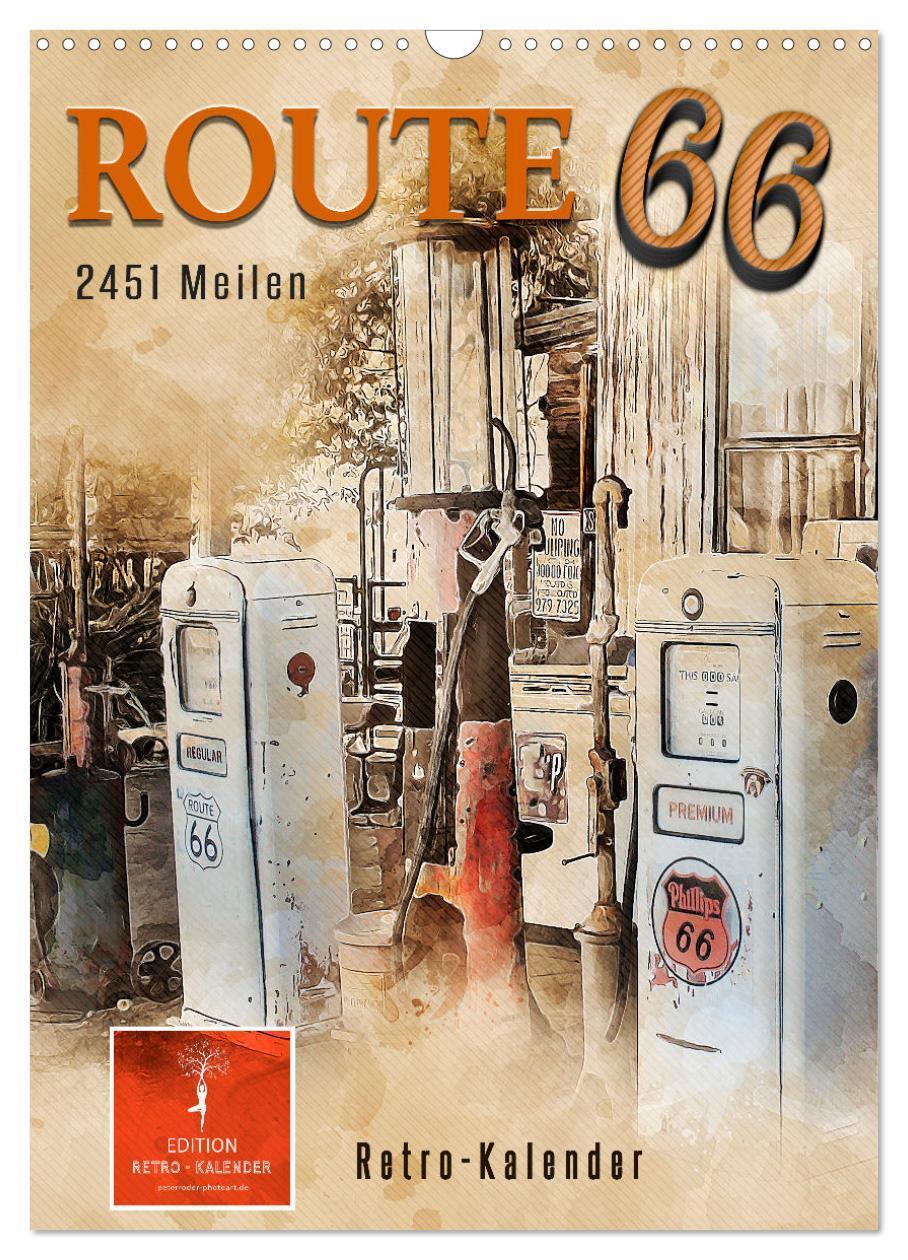 Cover: 9783675510685 | Route 66 - 2451 Meilen (Wandkalender 2024 DIN A3 hoch), CALVENDO...