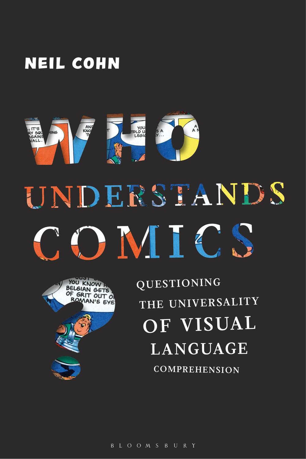 Cover: 9781350156043 | Who Understands Comics? | Dr Neil Cohn | Taschenbuch | Englisch | 2020