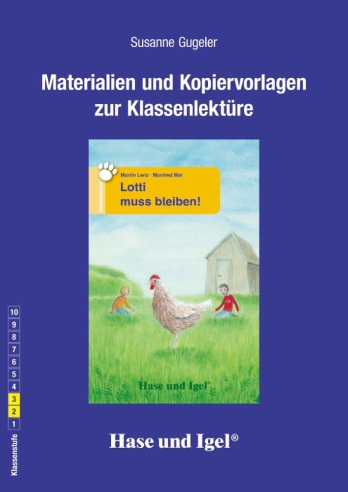 Cover: 9783863160449 | Lotti muss bleiben! Begleitmaterial | Susanne Gugeler | Taschenbuch