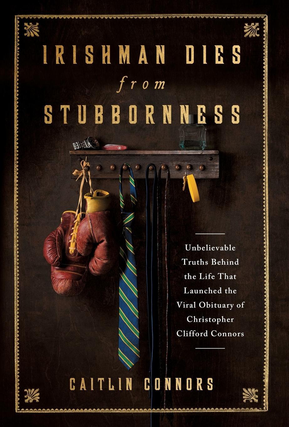 Cover: 9781544538730 | Irishman Dies from Stubbornness | Caitlin Connors | Buch | Englisch