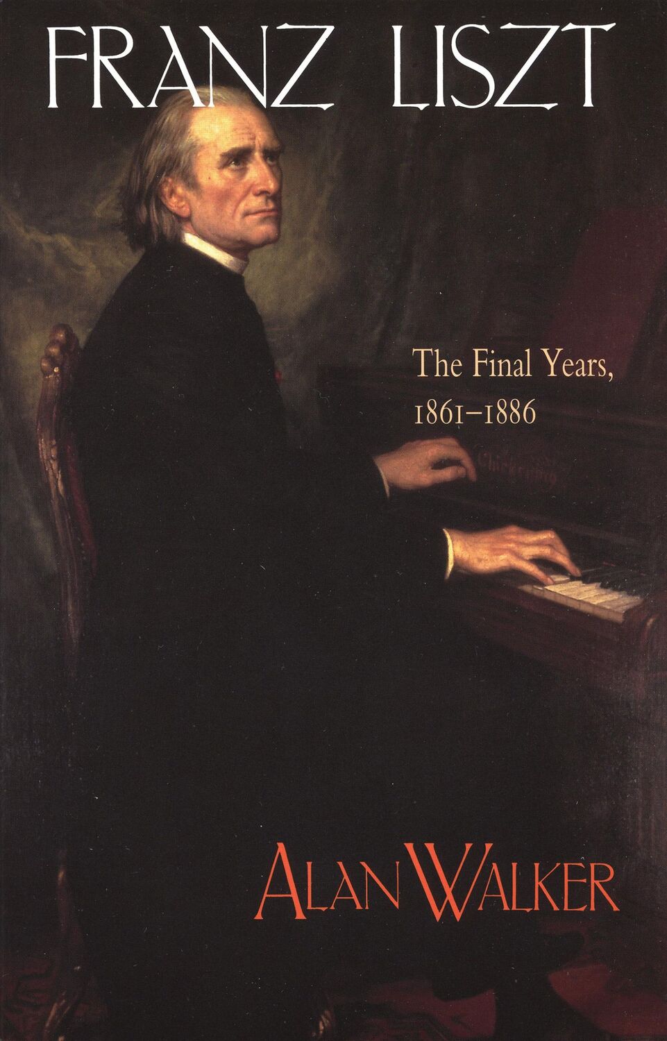 Cover: 9780801484537 | Franz Liszt | The Final Years, 1861 1886 | Alan Walker | Taschenbuch