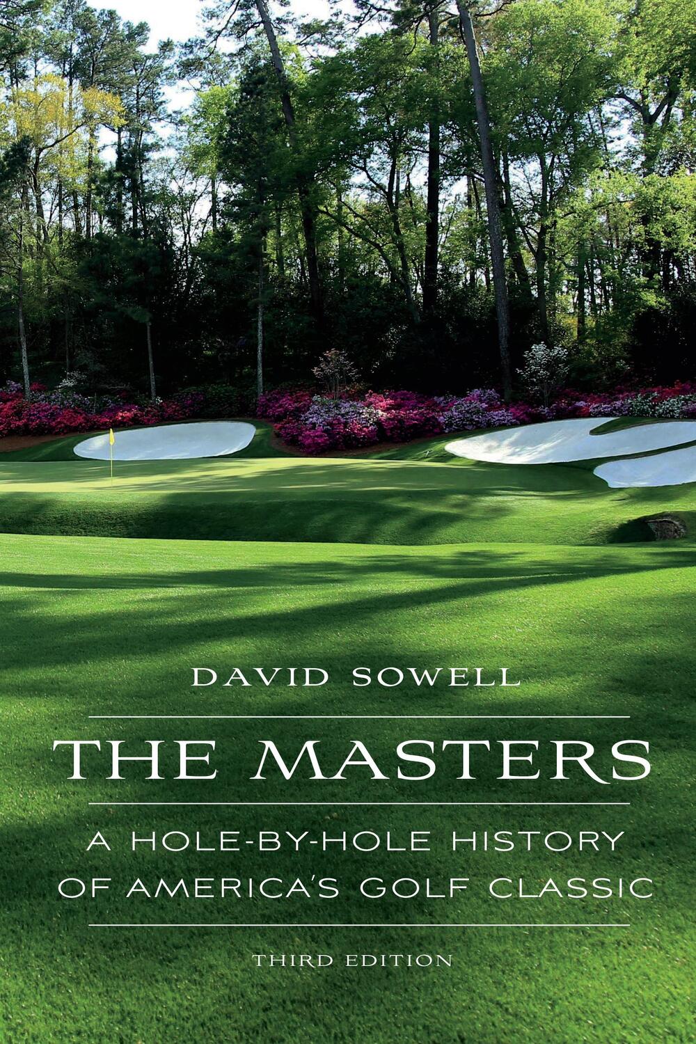 Cover: 9781496212832 | The Masters: A Hole-By-Hole History of America's Golf Classic,...